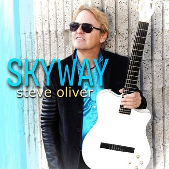 Steve Oliver - Skyway