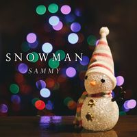 Sammy - Snowman