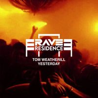 Tom Weatherill - Yesterday