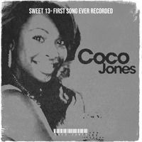 Coco Jones - Sweet 13 - First Song Ever Recorded