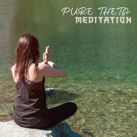 Deep Meditation Music Zone - Pure Theta Meditation: 3-8 Hz Theta Waves Frequency for Deep Focus, Anxiety Relief, Chronic Pain Reduction