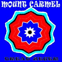 Dread Zeger - Mount Carmel