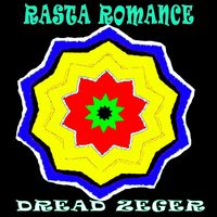 Dread Zeger - Rasta Romance
