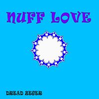 Dread Zeger - Nuff Love