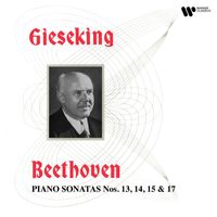 Walter Gieseking - Beethoven: Piano Sonatas Nos. 13, 14 "Moonlight", 15 & 17 "The Tempest"