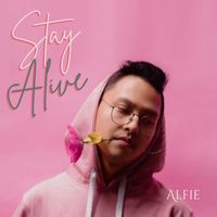 Alfie - Stay Alive