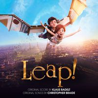 Klaus Badelt - Leap! (Original Motion Picture Soundtrack)