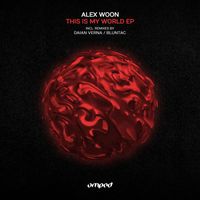 Alex Woon - This Is My World
