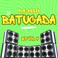 M3B8 - BATUCADA EP VOL 4