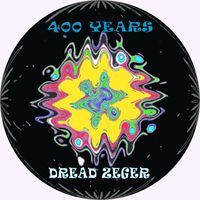 Dread Zeger - 400 Years