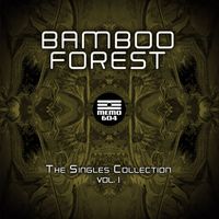 Bamboo Forest - The Singles Collection, Vol. 1