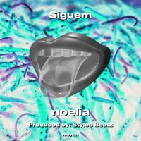 Noelia - Siguem (Explicit)