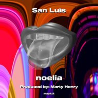 Noelia - San Luis (Explicit)