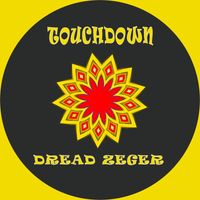 Dread Zeger - Touchdown