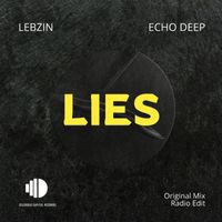 Lebzin, Echo Deep - LIES