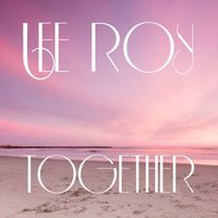 Lee Roy - Together