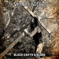 Virgin Steele - Black Earth & Blood (Explicit)