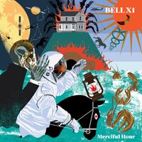 Bell X1 - Merciful Hour