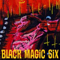 Black Magic Six - Blood of Babylon