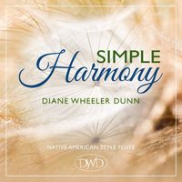 Diane Wheeler Dunn - Simple Harmony