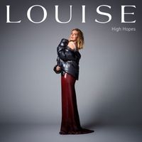 Louise - High Hopes