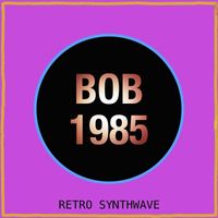 Bob - Bob 1985