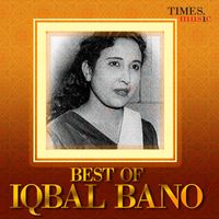 Iqbal Bano - Best of Iqbal Bano