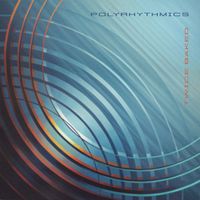 Polyrhythmics - Twice Baked