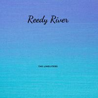 The Limeliters - Reedy River
