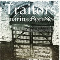 Marina Florance - Traitors