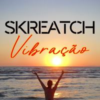 Skreatch - VIBRACAO