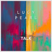 Lucy Pearl - Talk