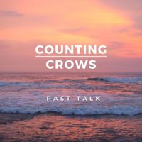 Counting Crows - Past Talk
