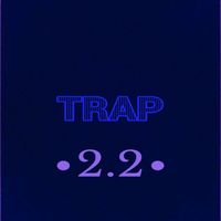 Dems - Trap 2.2 (Explicit)