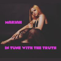 Mariah - In Tune With The Truth (Explicit)