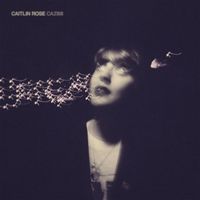 Caitlin Rose - CAZIMI (Deluxe Edition)