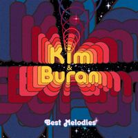 Kim & Buran - Best Melodies