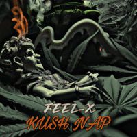 Feel-X - Kush Nap