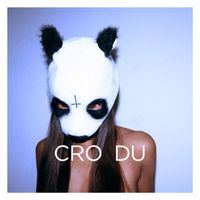 Cro - Du (Bonus Track Version)