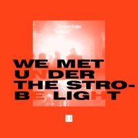 Héctor Oaks - We Met Under The Strobe Light