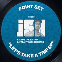 Point Set - Let's Take A Trip