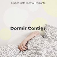 Musica para Meditar - Dormir Contigo: Musica Instrumental Relajante con los Sonidos de la Naturaleza