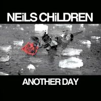Neils Children - Another Day