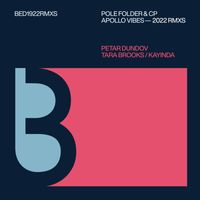 Pole Folder & CP - Apollo Vibes (2022 Remixes)