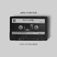 Anna Ternheim - Love Is The Drug