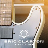 Eric Clapton - Steppin' Out