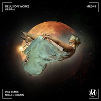 Delusion Works - Orbital