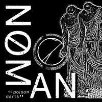 NØ MAN - Poison Darts (Explicit)