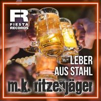 M.K. Ritzenjäger - Leber aus Stahl