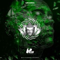 URANNIA - In My Mind (Original Mix)